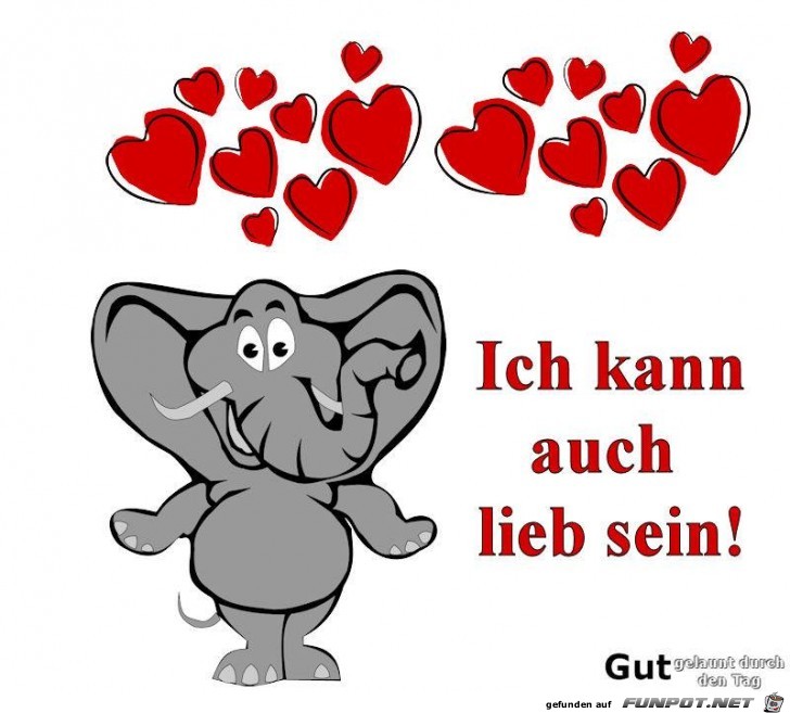 Kann auch lieb sein