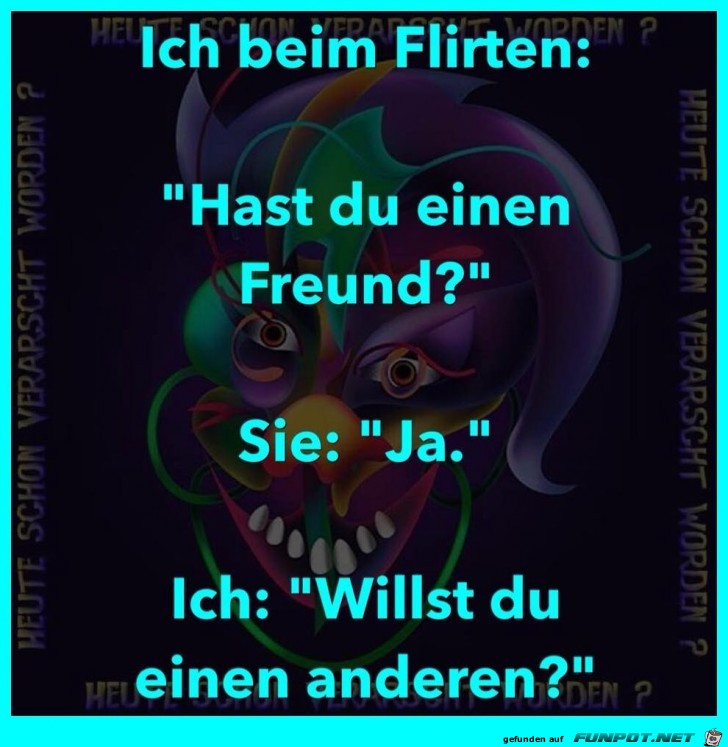 Flirtversuch Flirtversuch