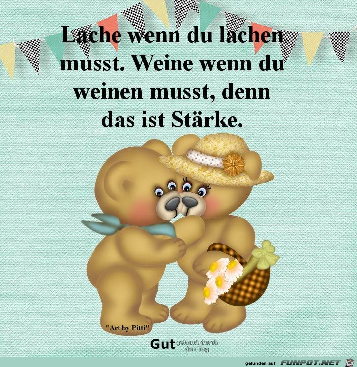Lache wenn du lachen musst Lache wenn du lachen musst