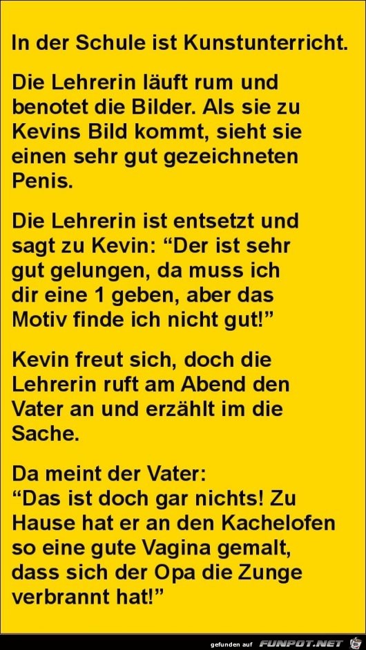 in der Schule ist Kunstunterricht..... in der Schule ist Kunstunterricht.....