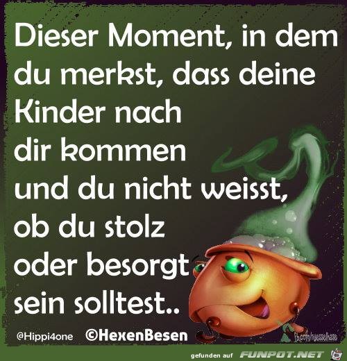 Dieser Moment