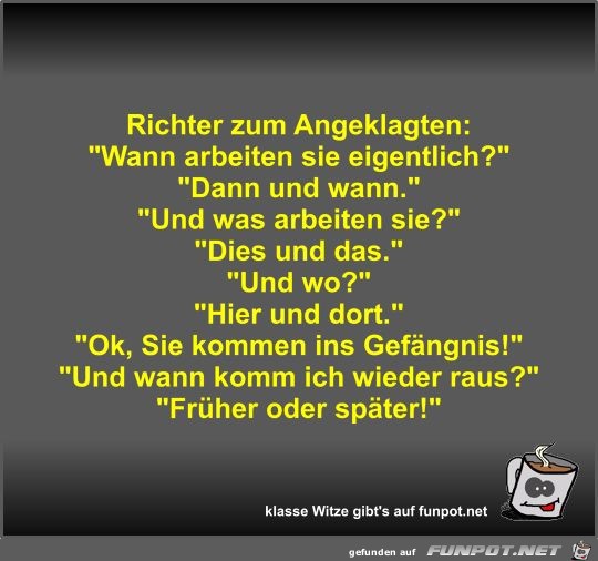 Richter zum Angeklagten Richter zum Angeklagten