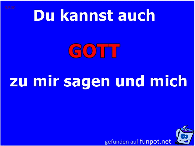 Du kannst auch Gott Du kannst auch Gott