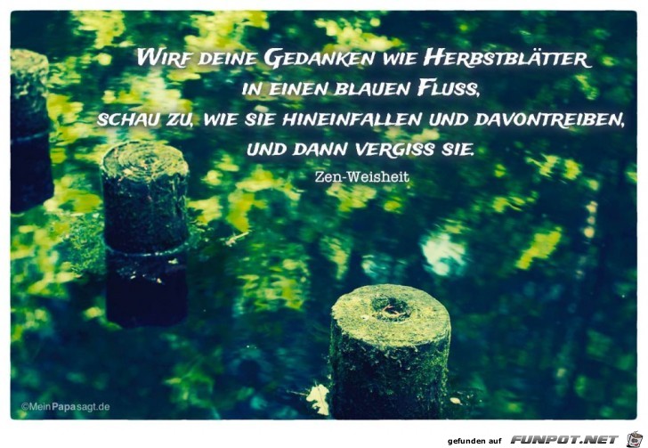 wirf-deine-gedanken-wie-herbstblaetter-in-einen-blauen-fluss