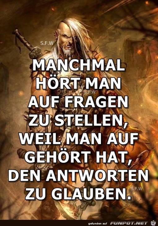 Manchmal hoert man auf