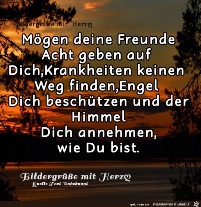 Moegen deine Freunde Moegen deine Freunde