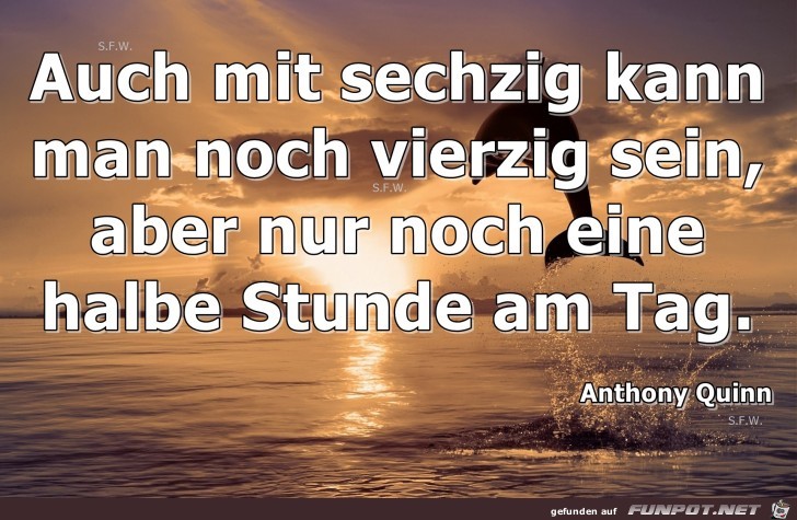 Auch mit sechzig Auch mit sechzig