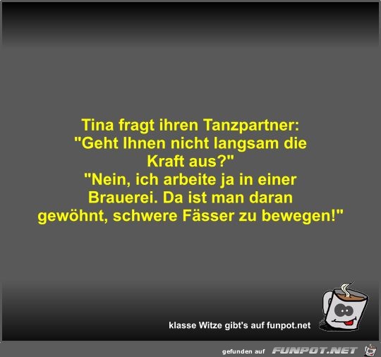 Tina fragt ihren Tanzpartner Tina fragt ihren Tanzpartner