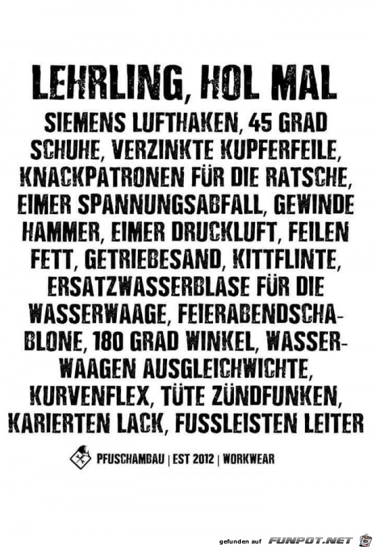 Lehrling, hol mal Lehrling, hol mal