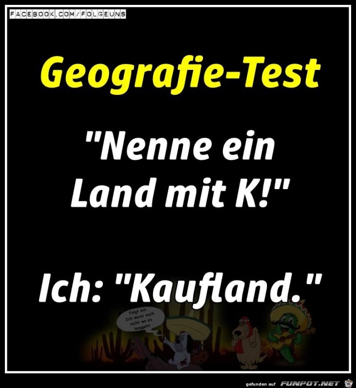 lustiger Spruch 'GeografieTest'