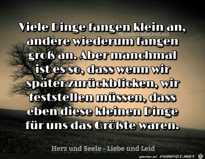 viele Dinge fangen klein an,.... viele Dinge fangen klein an,....