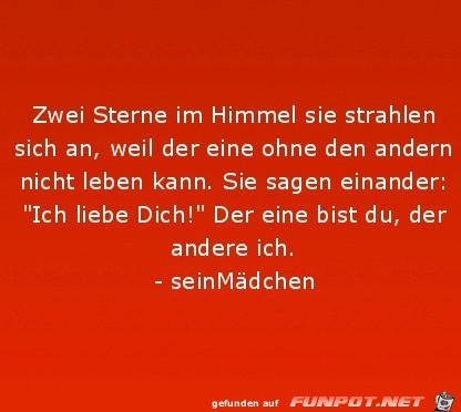 zwei Sterne am Himmel, sie strahlen sich an,.....