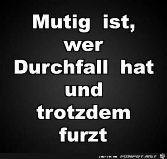 das ist mutig das ist mutig