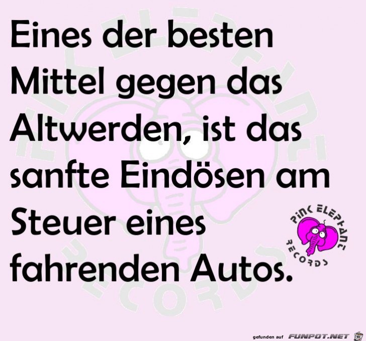 Eines der besten Mittel... Eines der besten Mittel...