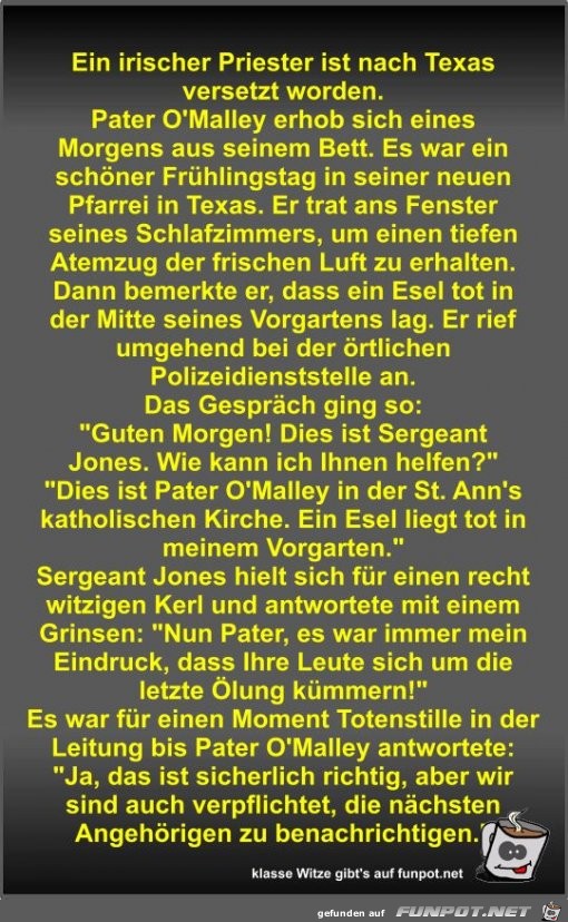 Ein irischer Priester ist nach Texas versetzt worden