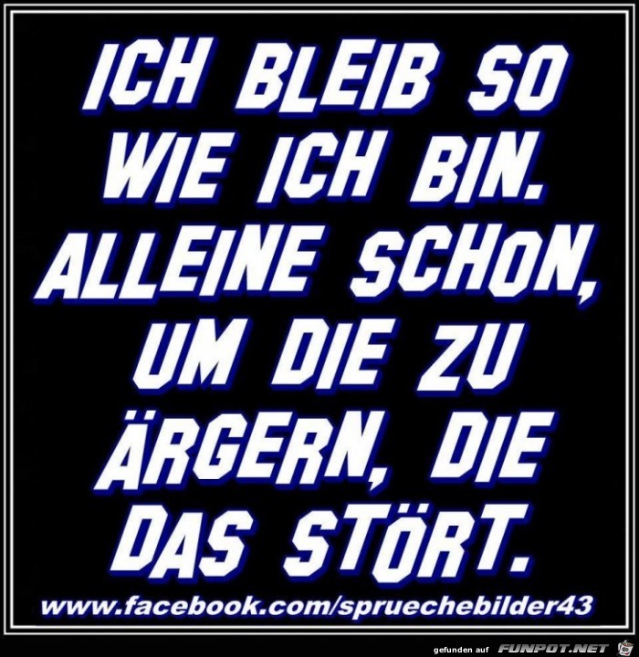 Bleibe so wie ich bin