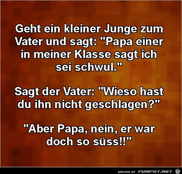 geht ein kleiner Junge.......