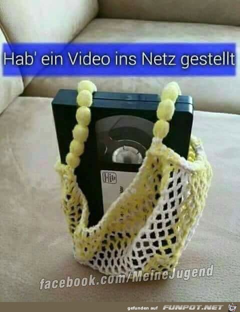 Habe ein Video ins Netz gestellt Habe ein Video ins Netz gestellt