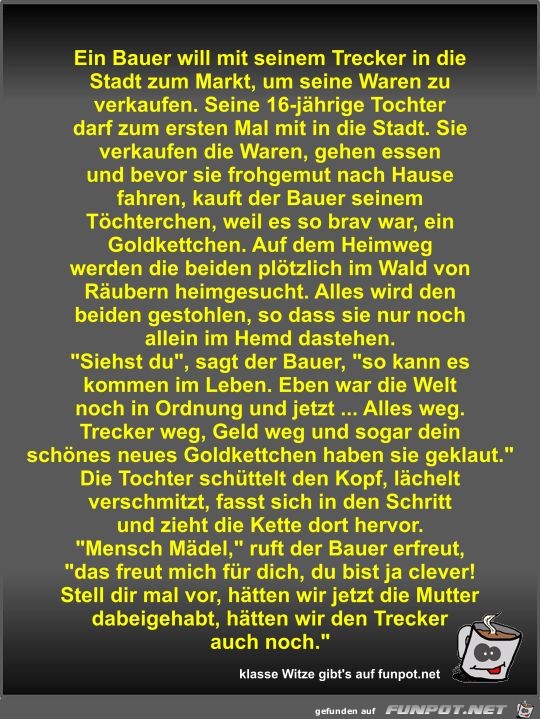 Ein Bauer will mit seinem Trecker in die Stadt zum Markt Ein Bauer will mit seinem Trecker in die Stadt zum Markt