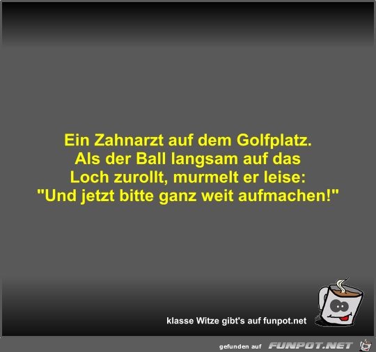 Ein Zahnarzt auf dem Golfplatz