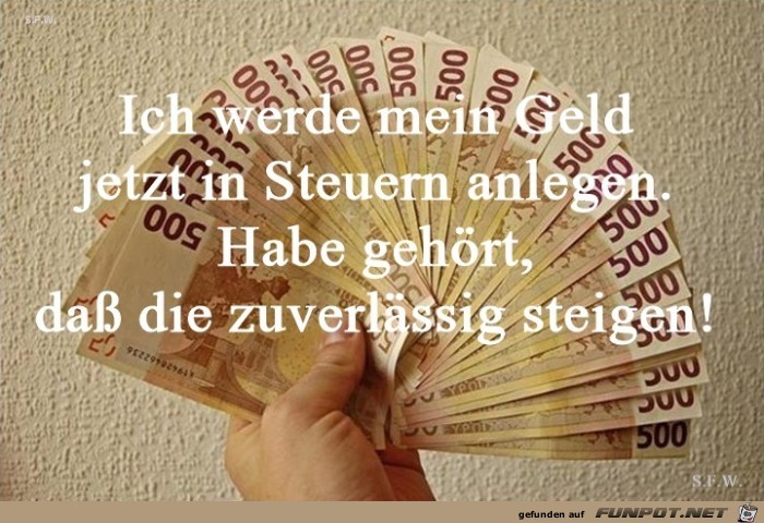 Ich werde mein Geld jetzt