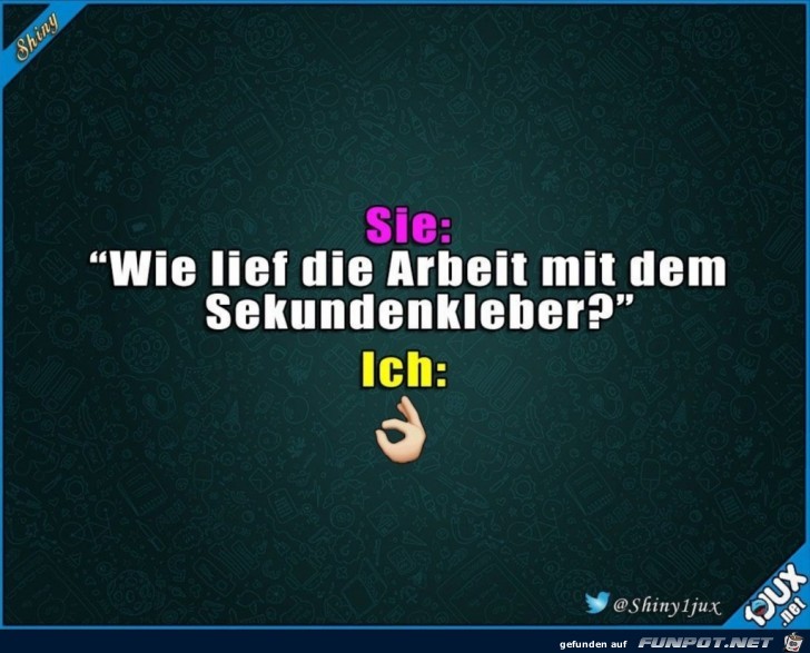 Wie lief die Arbeit ? Wie lief die Arbeit ?