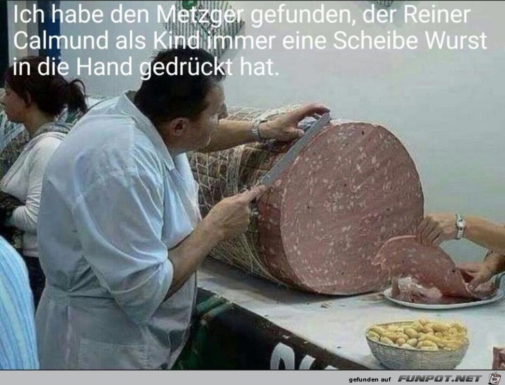 Ziemlich große Wurstscheibe Ziemlich große Wurstscheibe