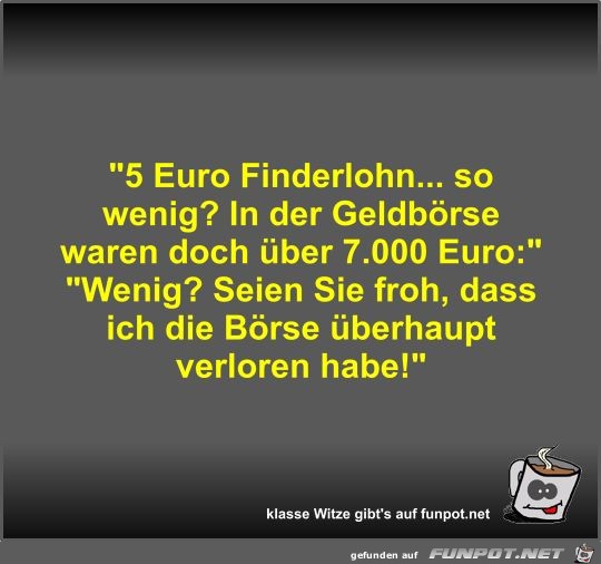 5 Euro Finderlohn 5 Euro Finderlohn
