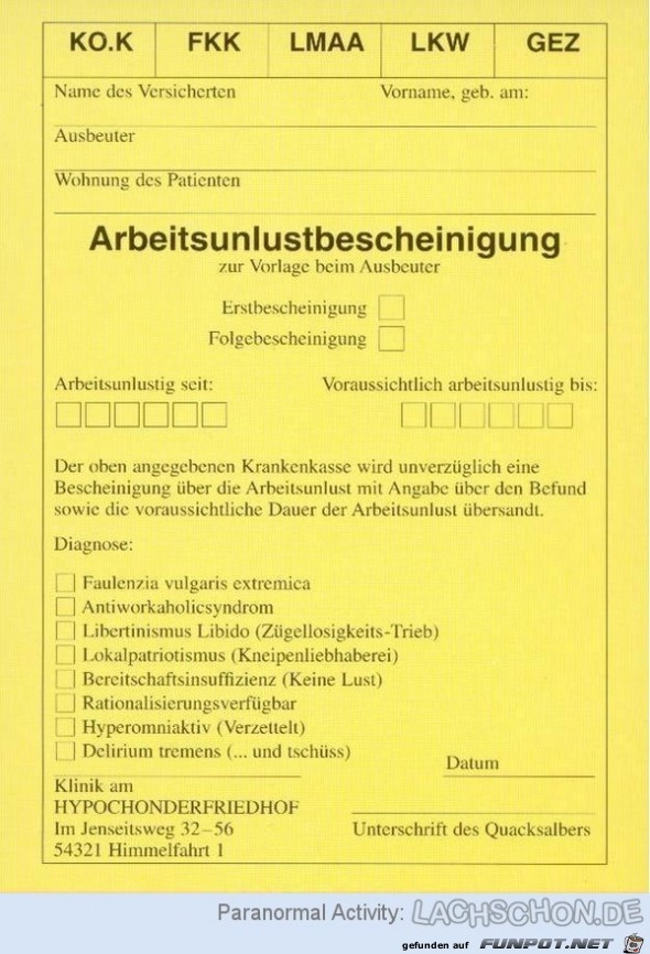 Arbeitsunlustbescheinigung Arbeitsunlustbescheinigung