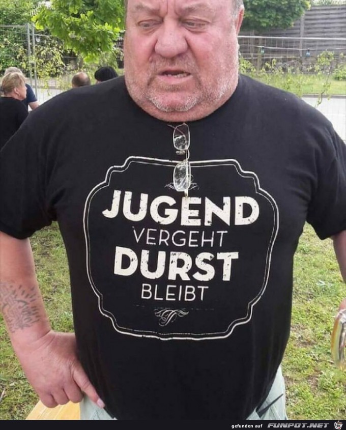 Jugend vergeht - Durst bleibt