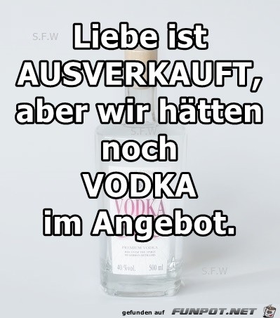 Liebe ist Ausverkauft