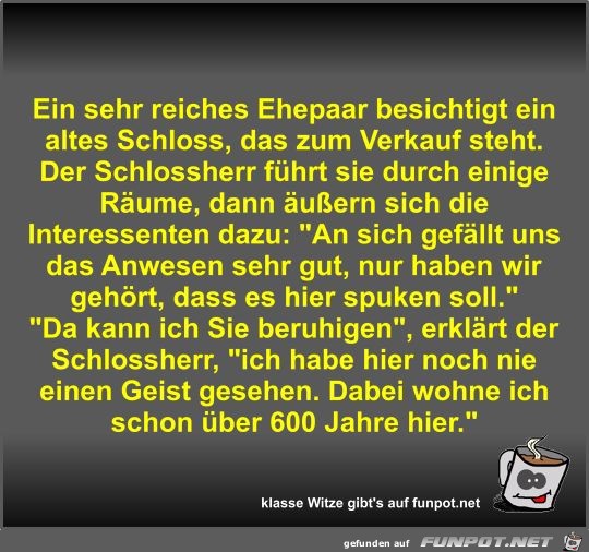 Ein sehr reiches Ehepaar besichtigt ein altes Schloss Ein sehr reiches Ehepaar besichtigt ein altes Schloss