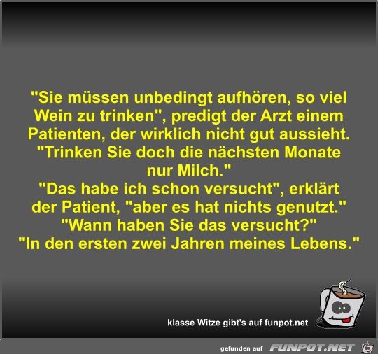 Sie müssen unbedingt aufhören Sie müssen unbedingt aufhören