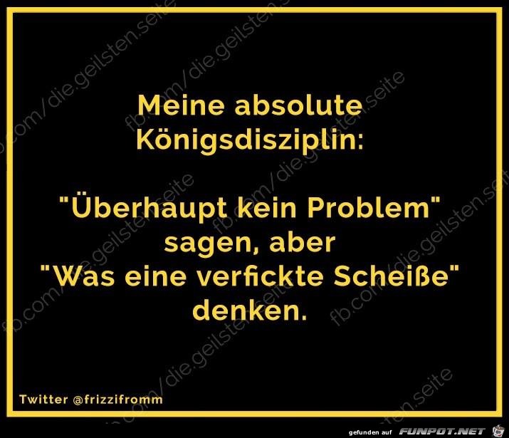Koenigsdisziplin Koenigsdisziplin
