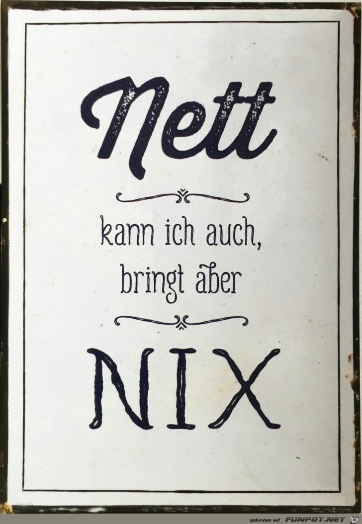 Nett bringt nix Nett bringt nix