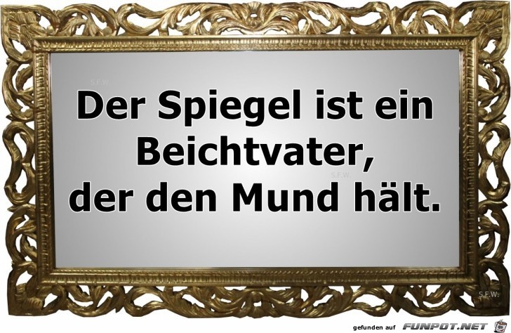 Der Spiegel ist ein Der Spiegel ist ein