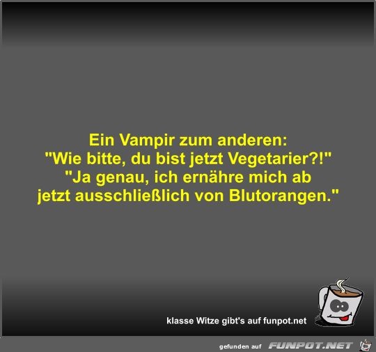 Ein Vampir zum anderen