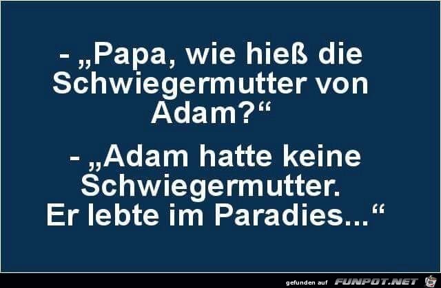 Wie hie die Schwiegermutter von Adam?