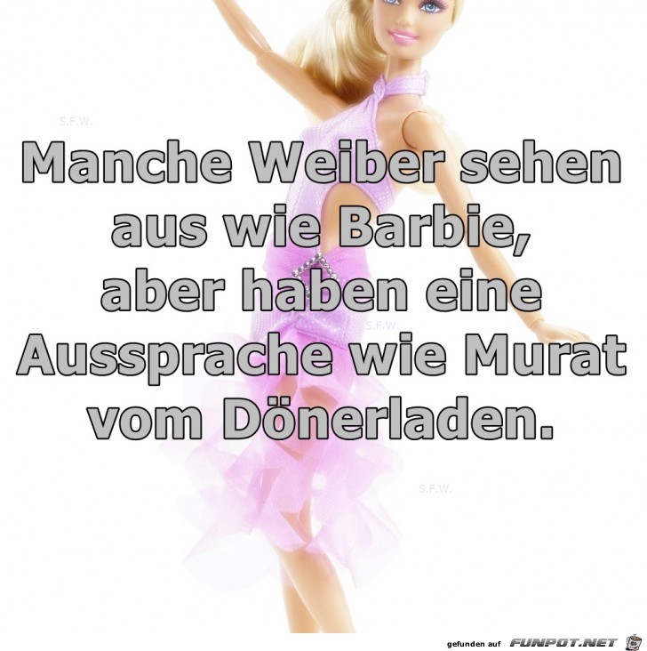 Manche Weiber sehen Manche Weiber sehen