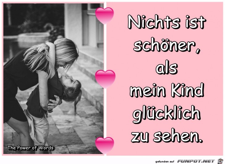 Nichts ist schoener Nichts ist schoener