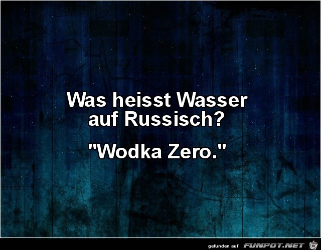 Wasser auf russisch Wasser auf russisch