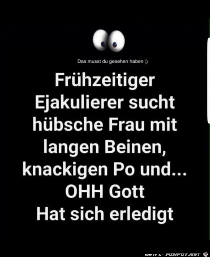 Frühzeitiger Ejakulierer Frühzeitiger Ejakulierer