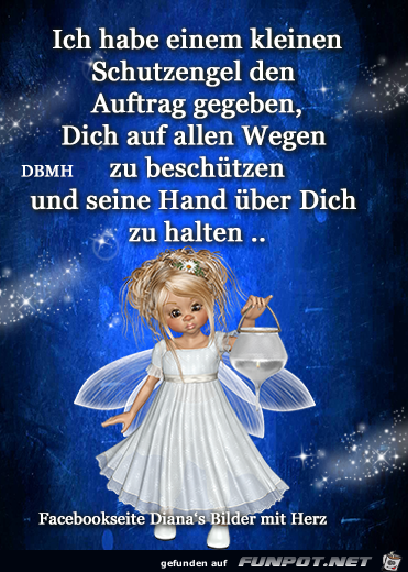 Habe einen kleinen Schutzengel Habe einen kleinen Schutzengel