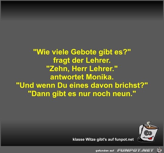 Wie viele Gebote gibt es? Wie viele Gebote gibt es?