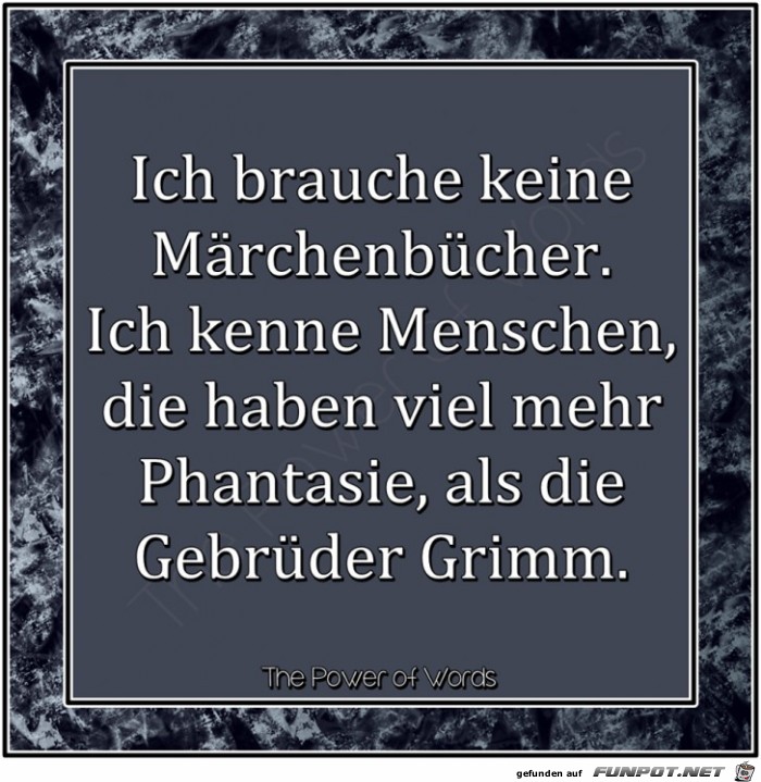 Brauche keine Maerchenbuecher Brauche keine Maerchenbuecher