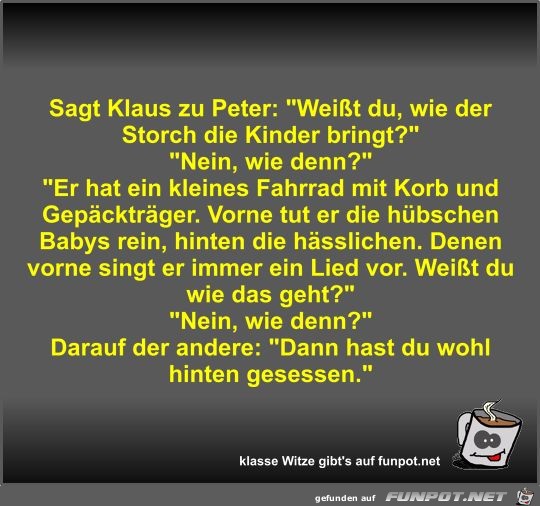 Sagt Klaus zu Peter