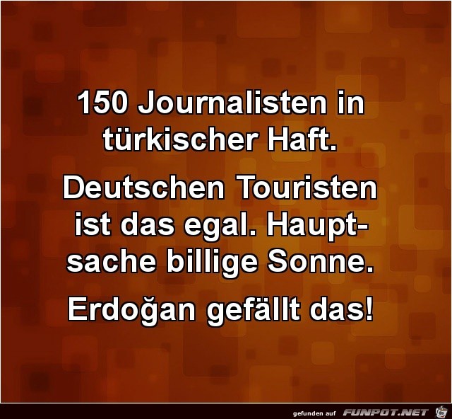 150 Journalisten in trkischer Haft,.....