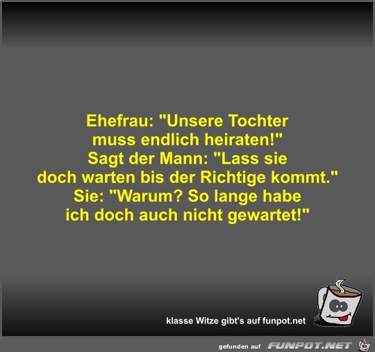 Ehefrau: Ehefrau: