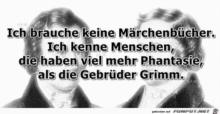 Ich brauche keine Maerchenbuecher Ich brauche keine Maerchenbuecher