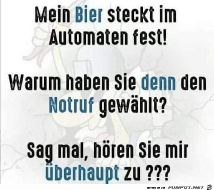 Mein Bier steckt fest... Mein Bier steckt fest...